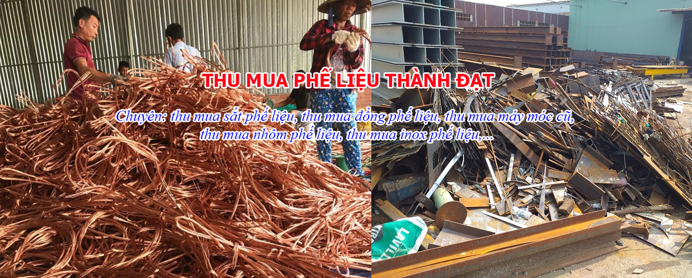 Thu mua phế liệu giá cao